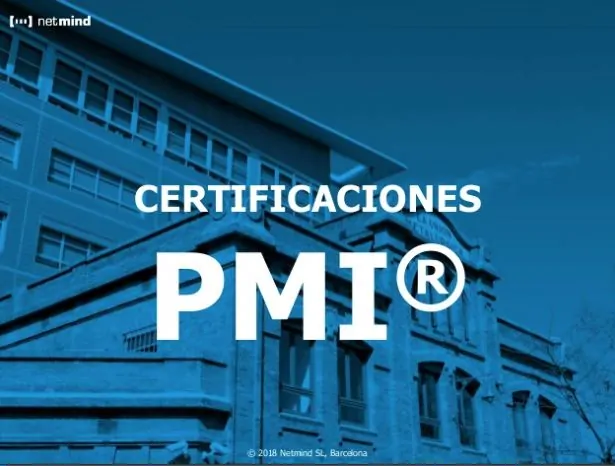 Certificaciones del Project Management Institute PMI